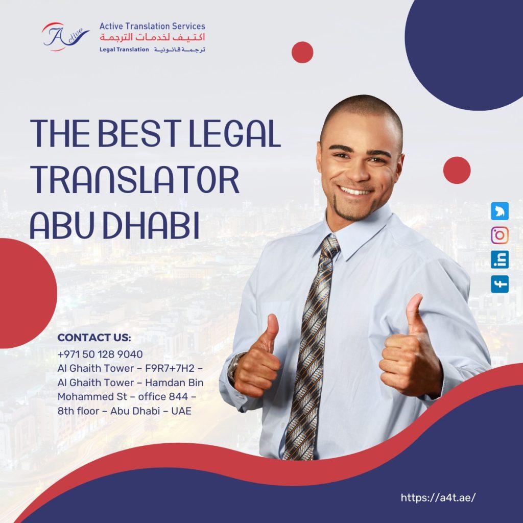 The best legal translator Abu Dhabi