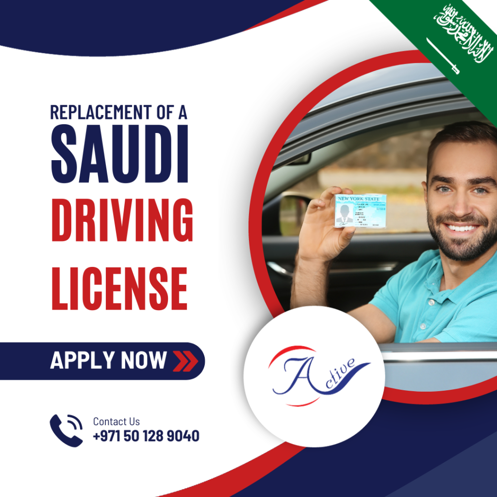 Replacement of a Saudi driving license